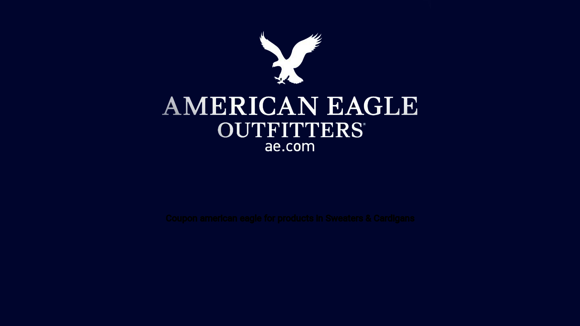 Coupon american eagle for products in Sweaters & Cardigans