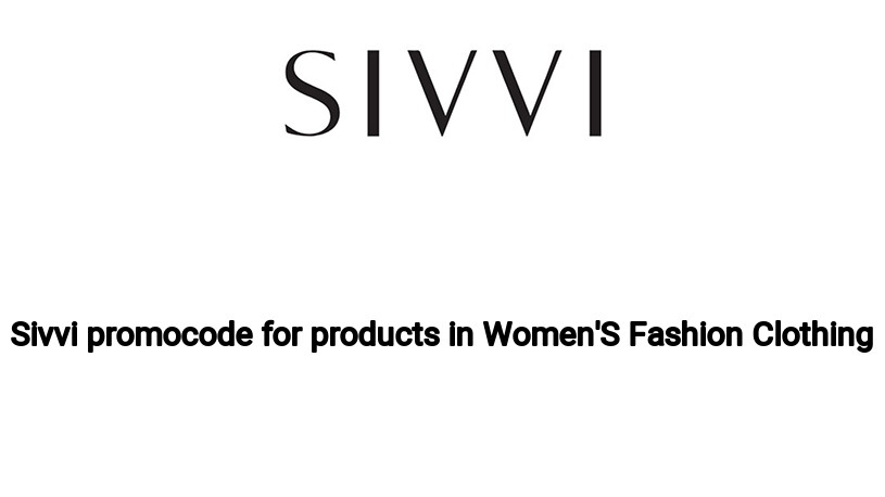 Sivvi promocode for products in Women'S Fashion Clothing