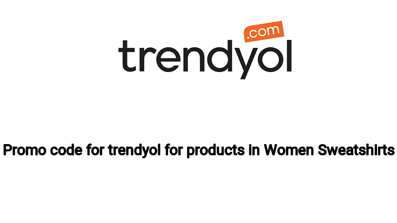 image-for-Promo code for trendyol for products in Women Sweatshirts