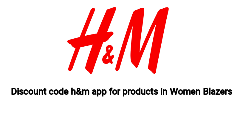 Discount code h&m app for products in Women Blazers