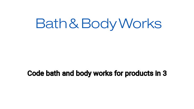 Code bath and body works for products in 3-Wick Candles