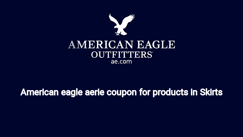 American eagle aerie coupon for products in Skirts