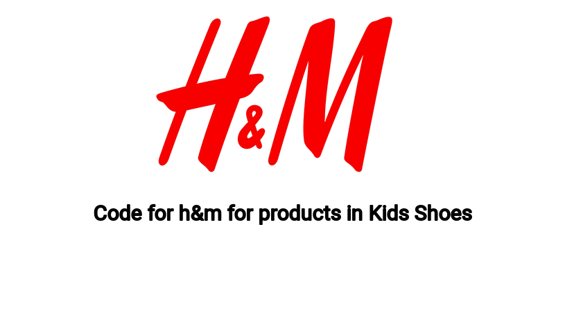 Code for h&m for products in Kids Shoes