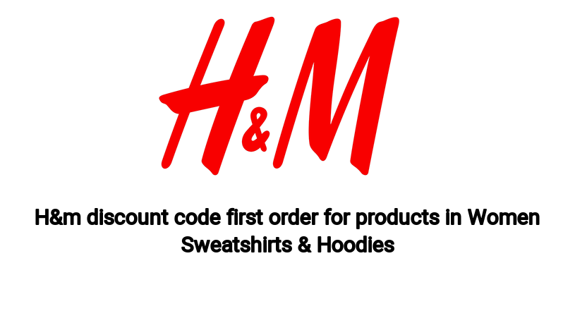 H&m discount code first order for products in Women Sweatshirts & Hoodies