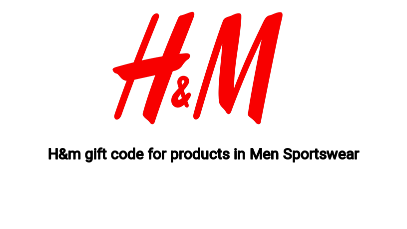 H&m gift code for products in Men Sportswear